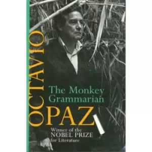 Image of The monkey grammarian by Octavio Paz