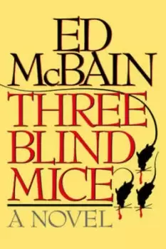 Image of Three blind mice by Ed McBain