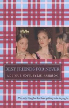 Image of Best Friends for Never by Lisi Harrison Book
