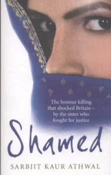 Image of Shamed by Sarbjit Kaur Athwal Paperback