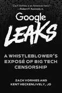 Image of google leaks a whistleblowers expos of big tech censorship