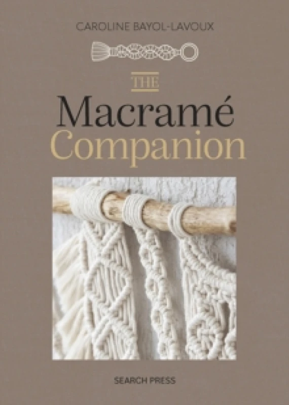 Image of The Macrame Companion Hardback