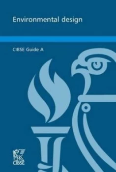 Image of Environmental Design by Chartered Institution of Building Services Engineers Paperback