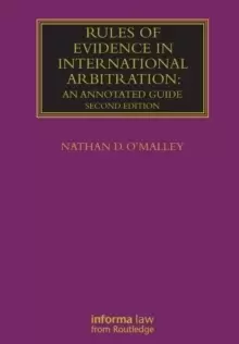 Image of Rules of Evidence in International Arbitration : An Annotated Guide