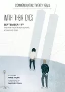 Image of with their eyes : September 11th: The View from a High School at Ground Zero