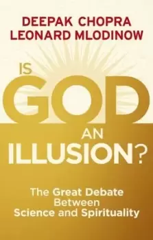 Image of Is God an illusion? by Deepak Chopra