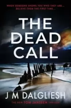 Image of The Dead Call by J M Dalgliesh