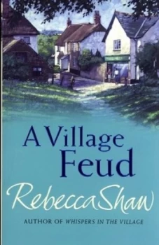 Image of A Village Feud by Rebecca Shaw Paperback