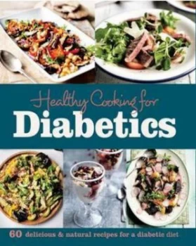 Image of Healthy Cooking for Diabetics by Judith Wills and Mike Cooper Hardback