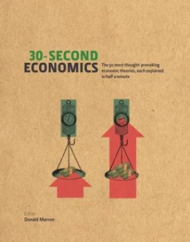 Image of 30-Second Economics by Donald Marron Hardback