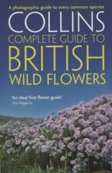 Image of Collins Complete Guide to British Wild Flowers by Paul Sterry Paperback