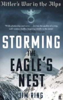 Image of Storming the Eagles Nest by Jim Ring Paperback