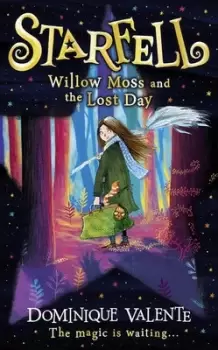 Image of Willow Moss and the lost day by Dominique Valente