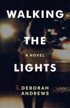 Image of Walking the Lights by Deborah Andrews Book