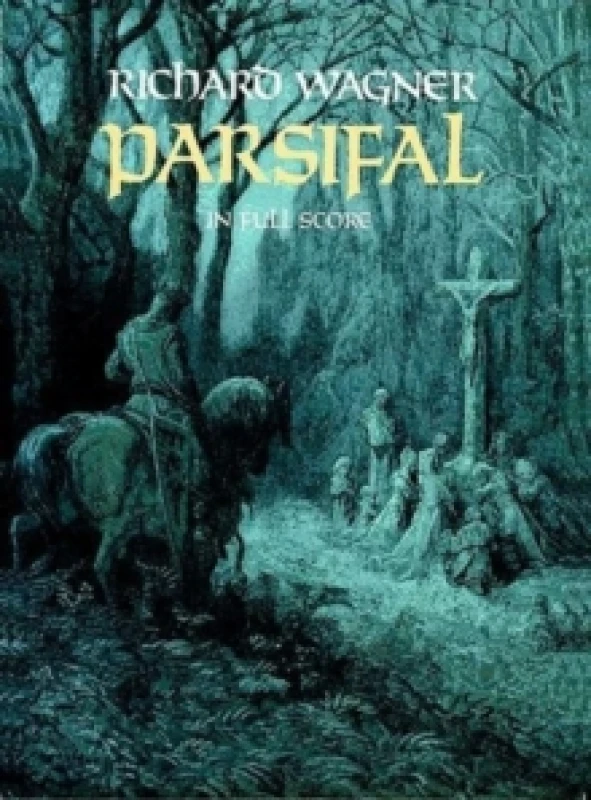 Image of Parsifal in Full Score by Richard Wagner Paperback