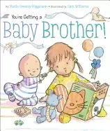 Image of youre getting a baby brother