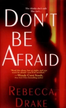Image of Dont Be Afraid by Rebecca Drake Book