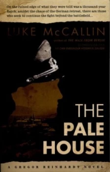Image of The Pale House by Luke Mccallin Paperback
