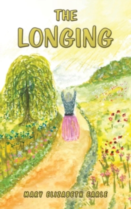 Image of The Longing. Paperback. By Mary Elizabeth Earle Books