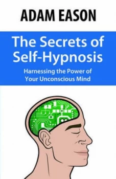 Image of Secrets of Self-Hypnosis by Adam Eason Paperback