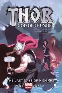 Image of Thor: God Of Thunder Volume 4: The Last Days Of Midgard (marvel Now)