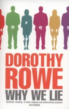 Image of Why We Lie by Dorothy Rowe Book