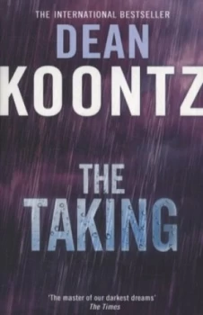 Image of The Taking by Dean Koontz Book