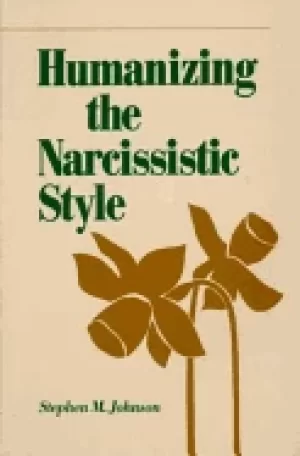 Image of humanizing the narcissistic style