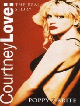 Image of Courtney Love by Poppy Z. Brite Paperback
