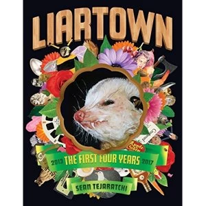 Image of Liartown Usa: The First Four Years Paperback / softback 2017