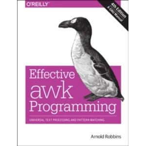 Image of Effective AWK Programming, 4e by Arnold Robbins (Paperback, 2015)
