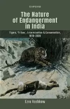 Image of The Nature of Endangerment in India by Ezra Rashkow
