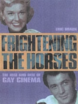 Image of Frightening the Horses by Eric Braun Paperback