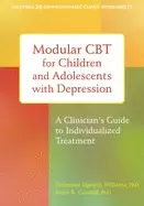 Image of modular cbt for children and adolescents with depression a clinicians guide