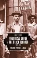 Image of organized labor and the Black worker 1619 1981