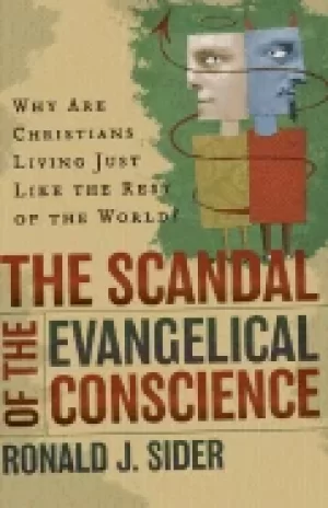 Image of scandal of the evangelical conscience why are christians living just like t