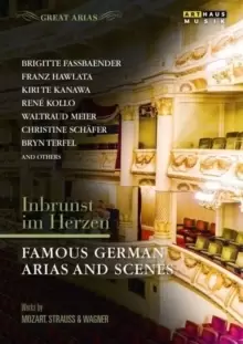 Image of Inbrunst Im Herzen: Famous German Arias and Scenes