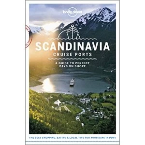 Image of Lonely Planet Cruise Ports Scandinavia & Northern Europe Paperback / softback 2018