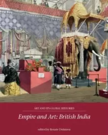Image of Empire and Art : British India