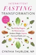 Image of intermittent fasting transformation the 45 day program For Her to lose st