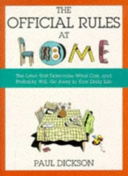 Image of The Official Rules at Home by Paul Dickson Paperback