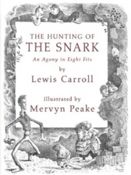 Image of The Hunting of the Snark by Lewis Carroll and Mervyn Peake Hardback