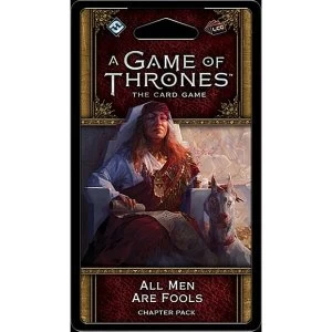 image of A Game of Thrones The Card Game 2nd Ed All Men Are Fools Chapter Pack