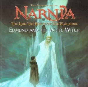 Image of Edmund and the White Witch by Scout Driggs and Justin Sweet and Ann Peacock and C. S Lewis Paperback