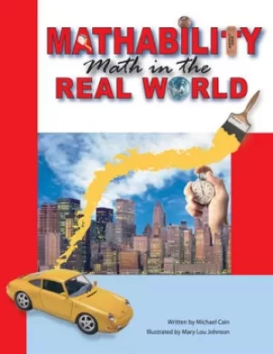 Image of MathabilityMath in the Real World (Grades 5-8)