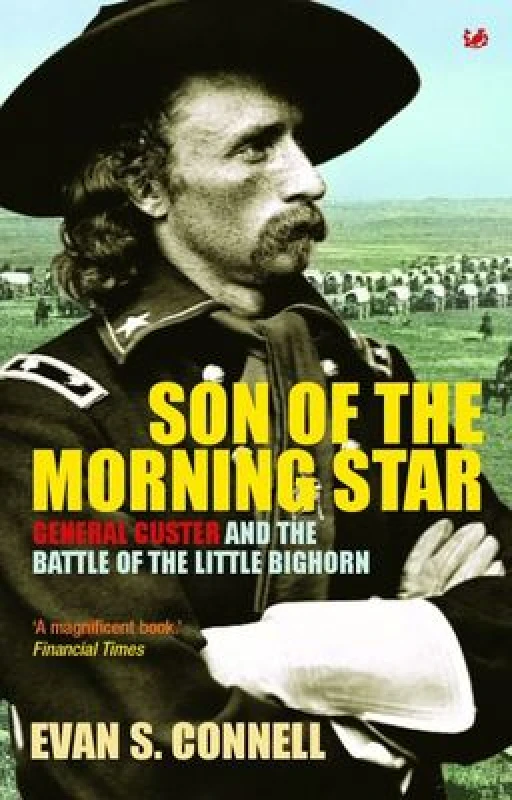 Image of Son of the Morning Star by Evan S Connell Paperback