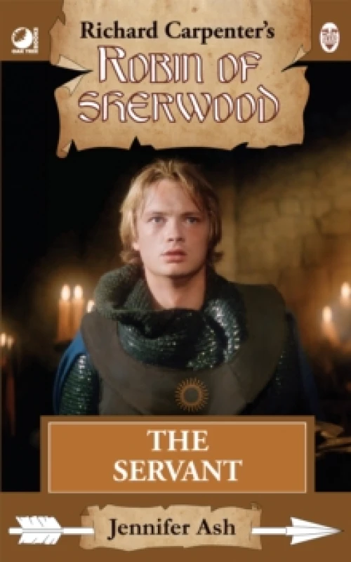 Image of Robin of Sherwood - The Servant Paperback / softback