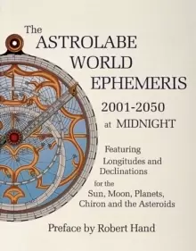 Image of Astrolabe World Ephemeris: 2001-2050 at Midnight