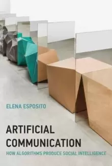 Image of Artificial Communication : How Algorithms Produce Social Intelligence
