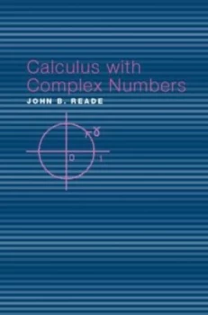 Image of Calculus with complex numbers by John B Reade